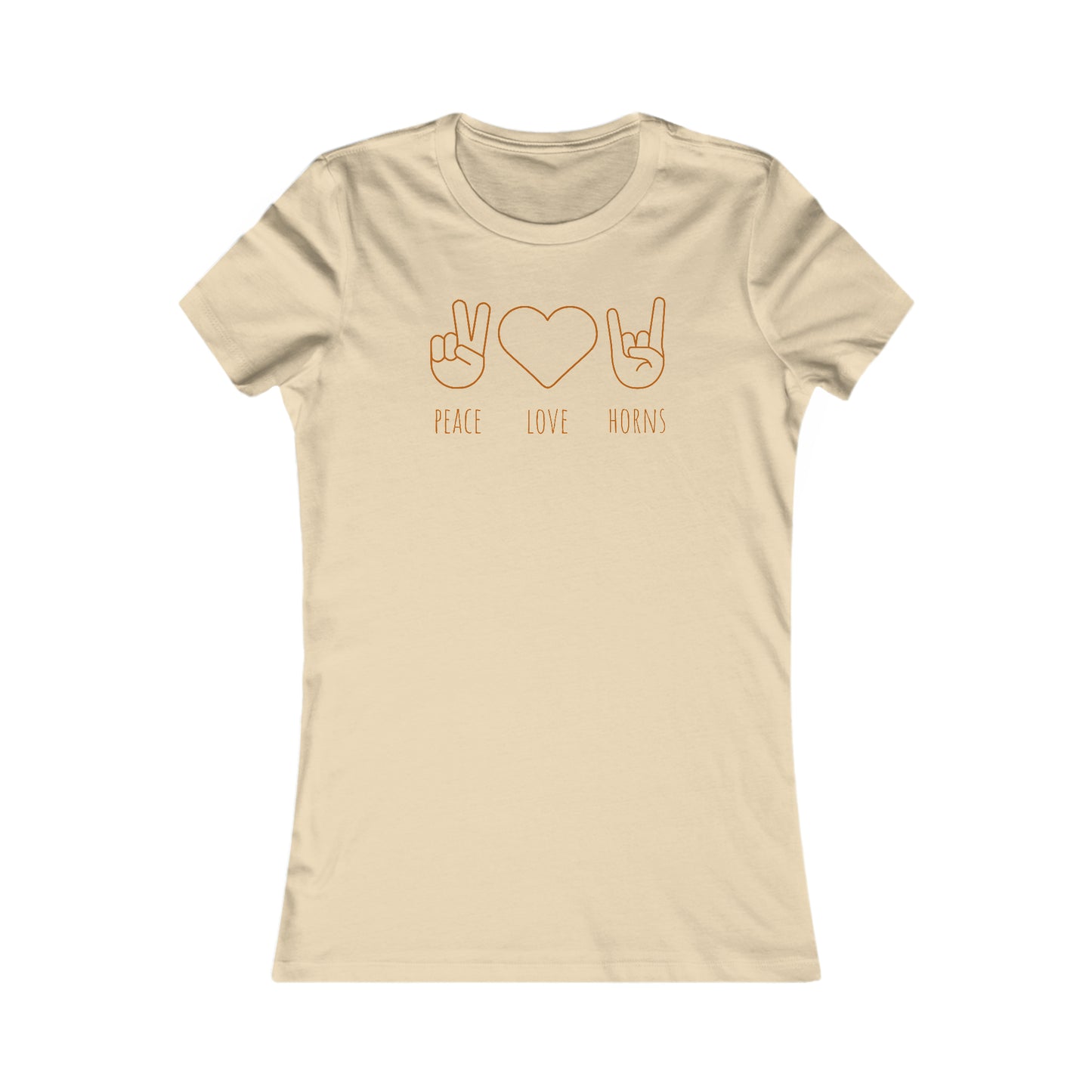 Texas - Peace Love Horns - Women's Favorite Tee