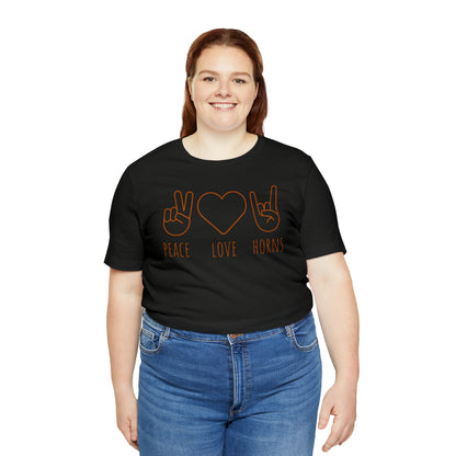 Texas - Peace Love Horns - Unisex Jersey Short Sleeve Tee