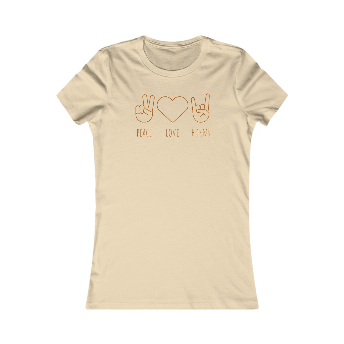 Texas - Peace Love Horns - Women's Favorite Tee