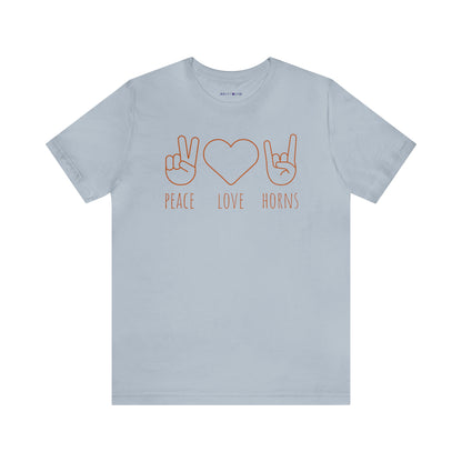 Texas - Peace Love Horns - Unisex Jersey Short Sleeve Tee