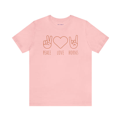 Texas - Peace Love Horns - Unisex Jersey Short Sleeve Tee