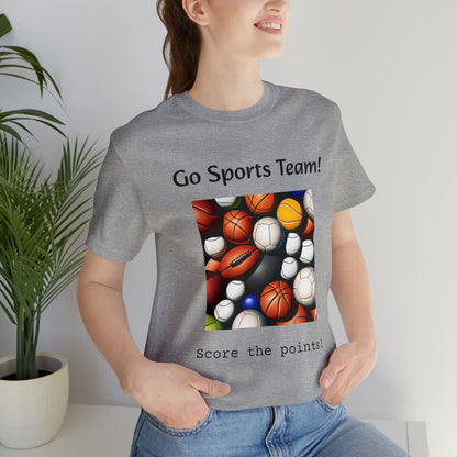 Go Sports Team - Unisex Jersey Short Sleeve Tee