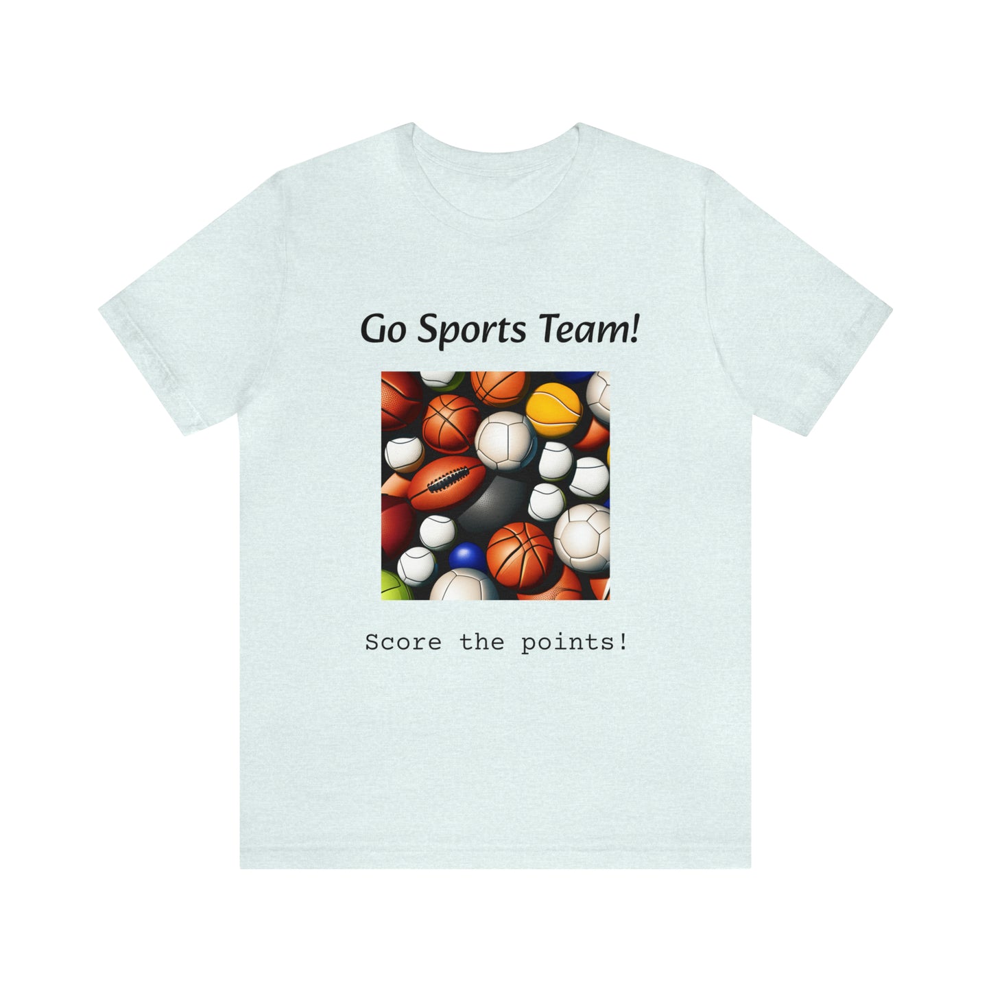 Go Sports Team - Unisex Jersey Short Sleeve Tee