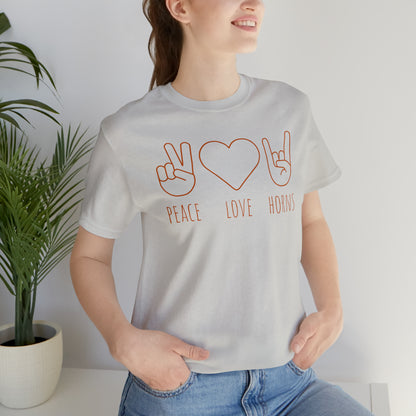 Texas - Peace Love Horns - Unisex Jersey Short Sleeve Tee