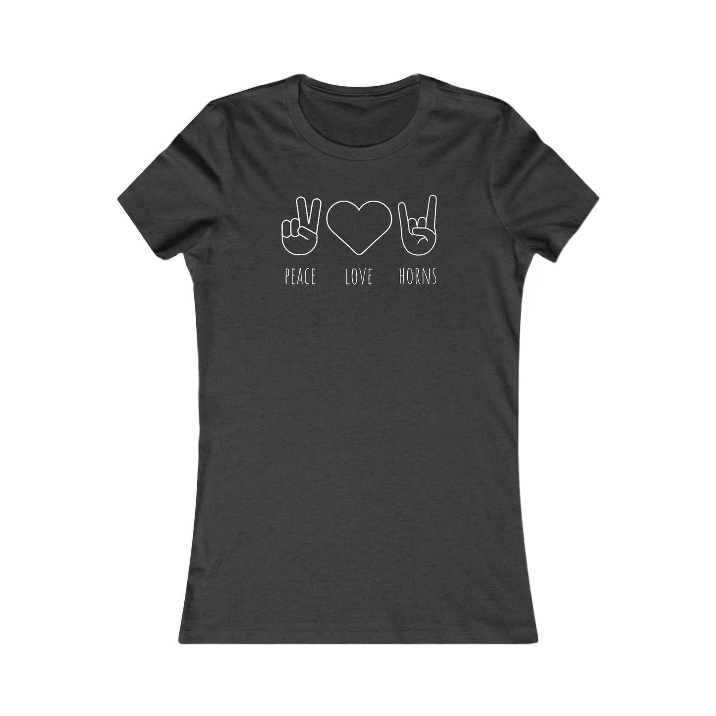 Texas - Peace Love Horns (White Text) - Women's Favorite Tee