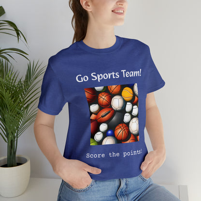 Go Sports Team - Unisex Jersey Short Sleeve Tee