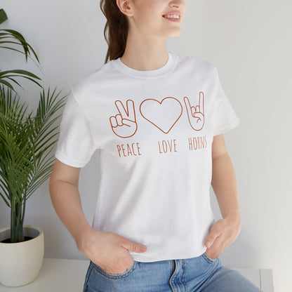 Texas - Peace Love Horns - Unisex Jersey Short Sleeve Tee