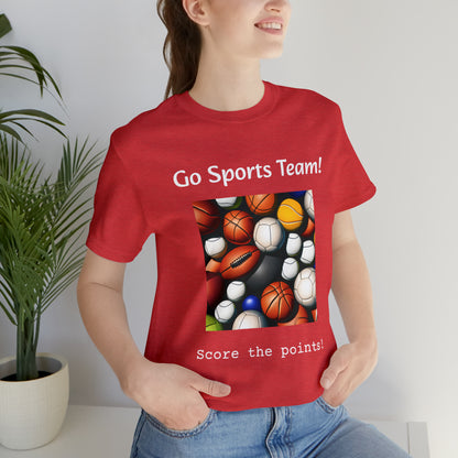 Go Sports Team - Unisex Jersey Short Sleeve Tee