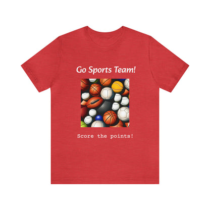 Go Sports Team - Unisex Jersey Short Sleeve Tee